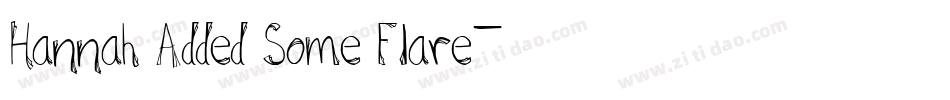 Hannah Added Some Flare字体转换